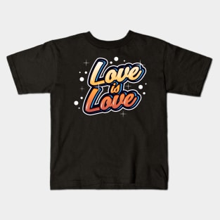 love is love Kids T-Shirt